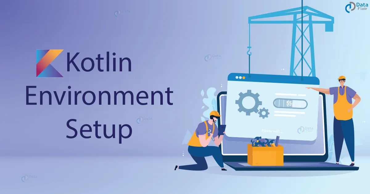 Kotlin Environment Setup Install Kotlin In Easy Steps Dataflair