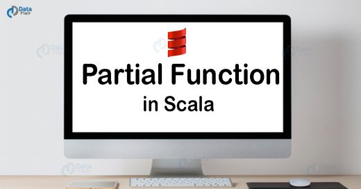 Scala Partial Function - Ways to Define Partial Functions in Scala