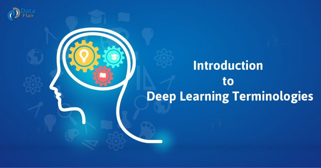 20 Deep Learning Terminologies You Must Know
