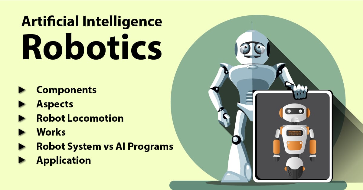 Robot - Robotics and Artificial Intelligence - DataFlair