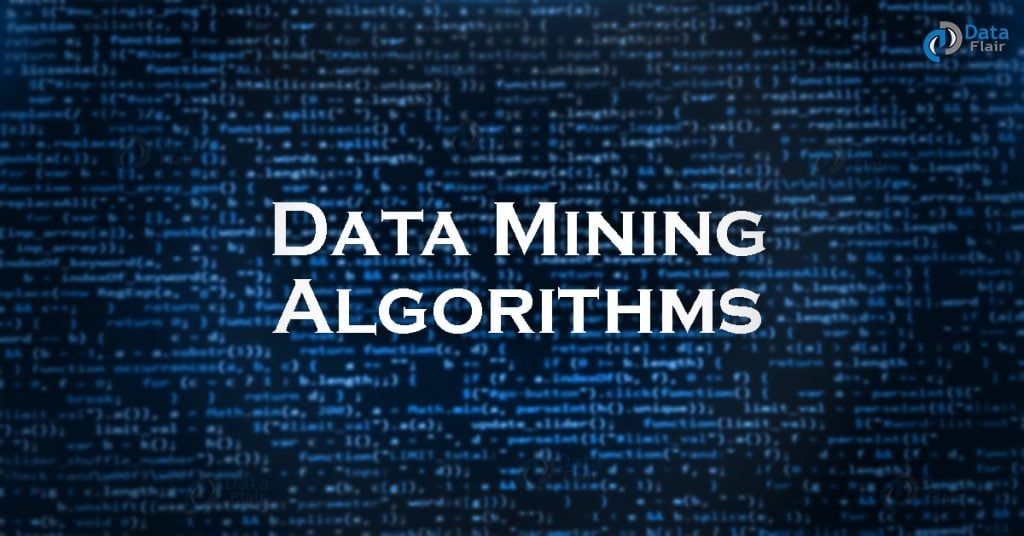Data Mining Algorithms - 13 Algorithms Used in Data Mining