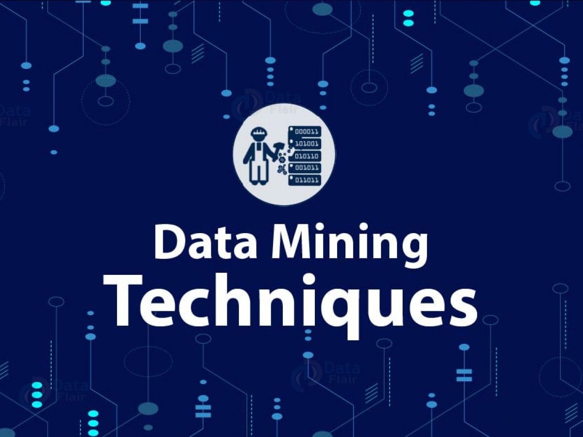 Data Mining Techniques 6 Crucial Techniques In Data Mining Dataflair