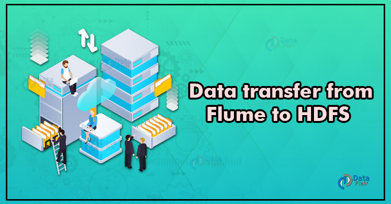 Data transfer from Flume to HDFS