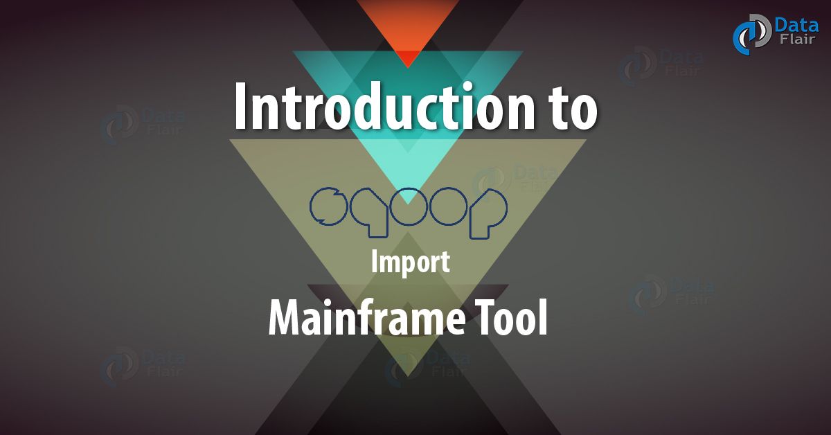 learn-sqoop-import-mainframe-tool-syntax-and-examples-dataflair