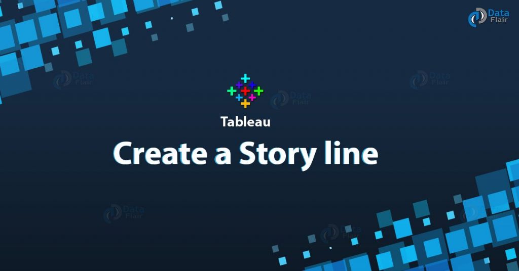 tableau-story-line-create-a-story-in-tableau-dataflair