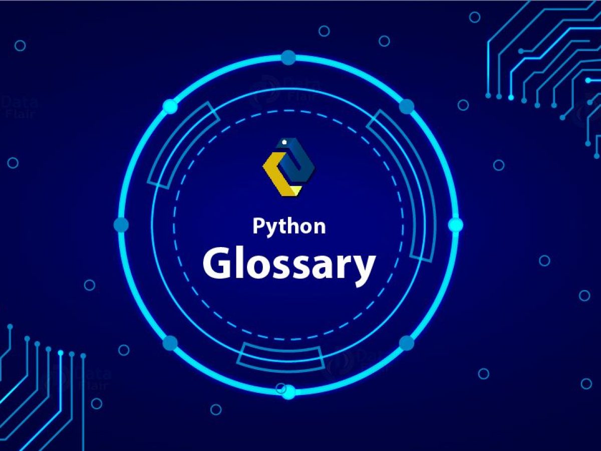 59 python glossary of terms you must