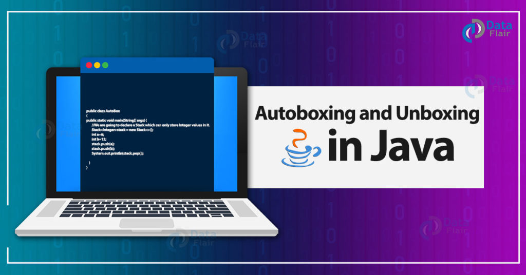 Autoboxing and Unboxing in Java
