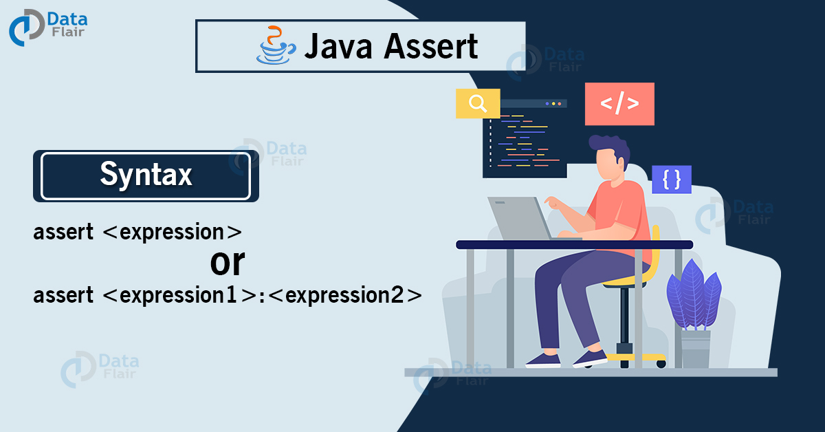 Java Assert Why We Use Assertion in Java DataFlair