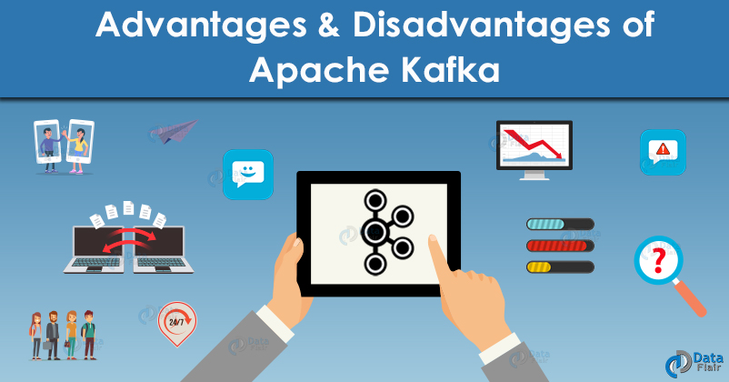 advantages & disadvantages of kafka