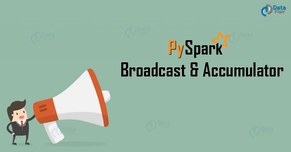 PySpark Broadcast and Accumulator