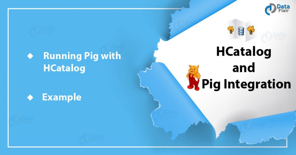 HCatalog and Pig Integration