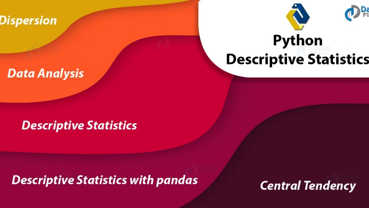 Python Descriptive Statistics Measuring Central Tendency Variability Dataflair