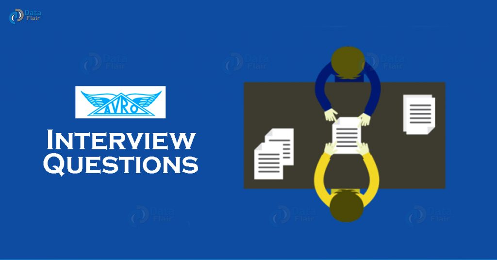 Best 25 Apache Avro Interview Questions & Answers
