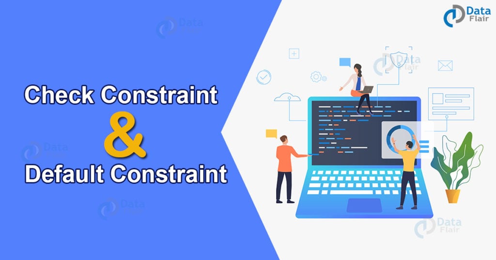 Check Constraint and Default Constraint in SQL