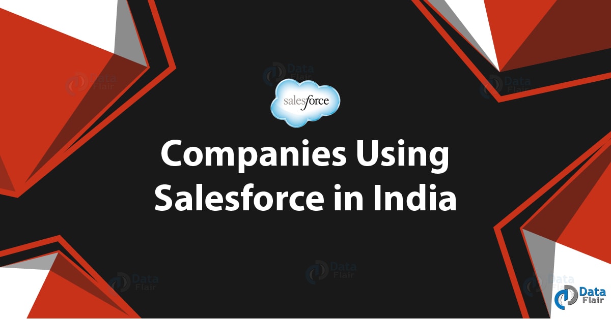 List of Companies Using Salesforce in India - DataFlair