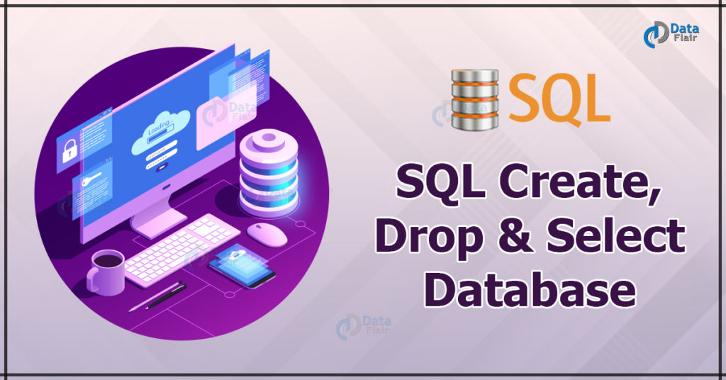 SQL Create, drop & select database