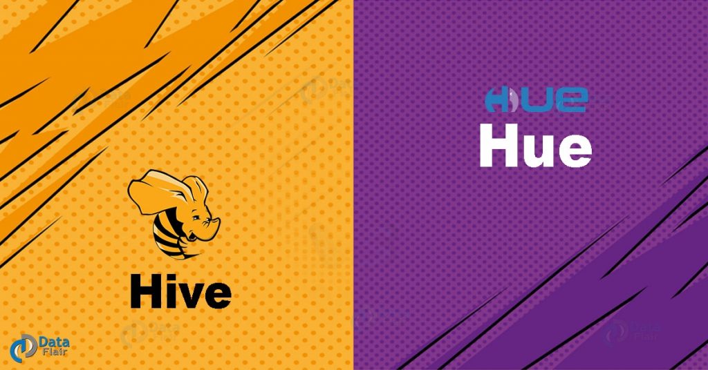 Hive vs Hue | Feature Wise Comparison of Hive vs Hue