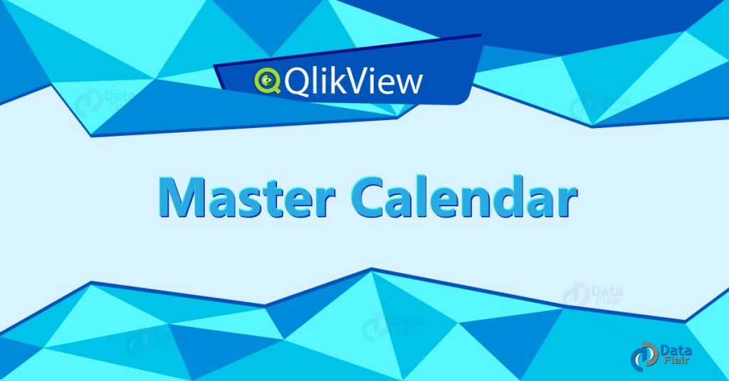 How to Create QlikView Master Calendar?