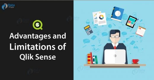 Qlik Sense Advantages and Limitations - Explore the Pros & Cons