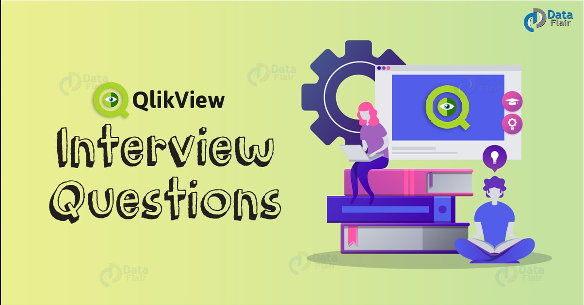 QlikView Developer Interview Questions - Tips and Tricks - DataFlair