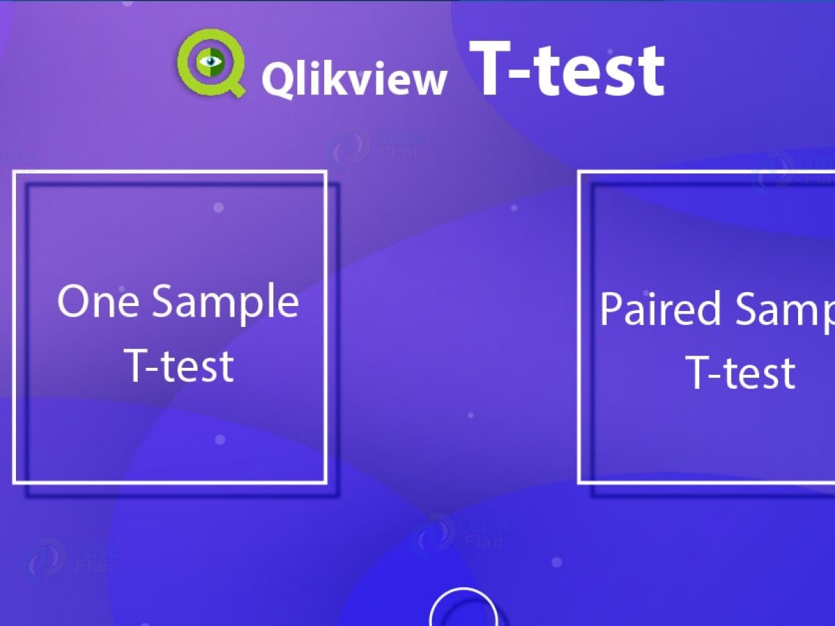 T Test In Qlikview One Sample T Test Paired Sample T Test Dataflair