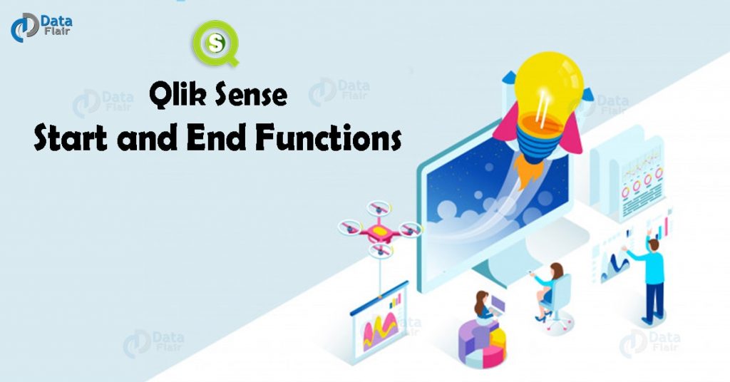 Qlik Sense Start and End Functions with Example DataFlair