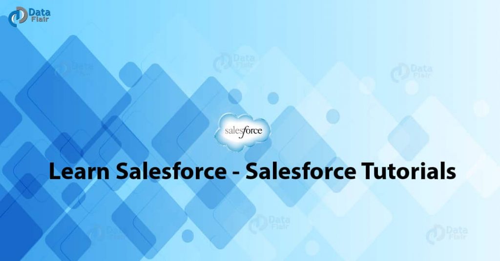 Learn Salesforce - Salesforce Tutorials