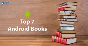 Top 7 Android Books - Best Picks For Android Developers - DataFlair