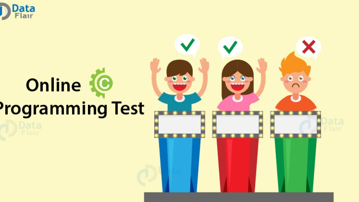 Online C Programming Test Free Mcq S To Test Your C Skills Dataflair
