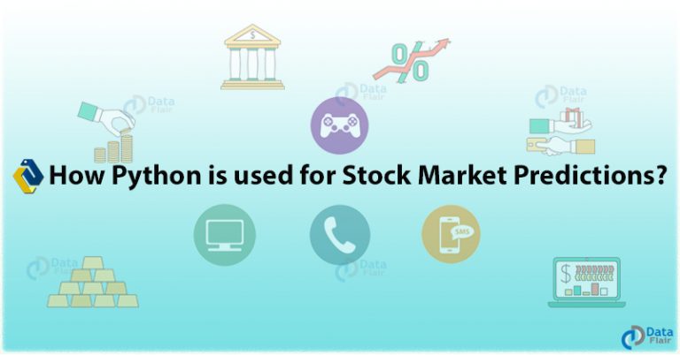 Python will make you rich in the stock market! - DataFlair