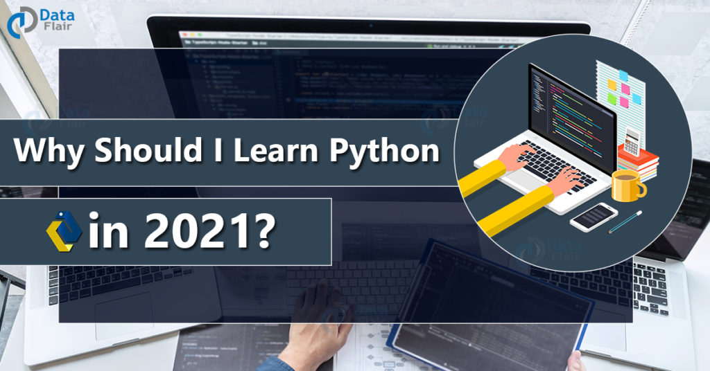 Why Should I learn Python in 2021