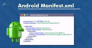 Android Manifest File - Androidmanifest Xml - DataFlair