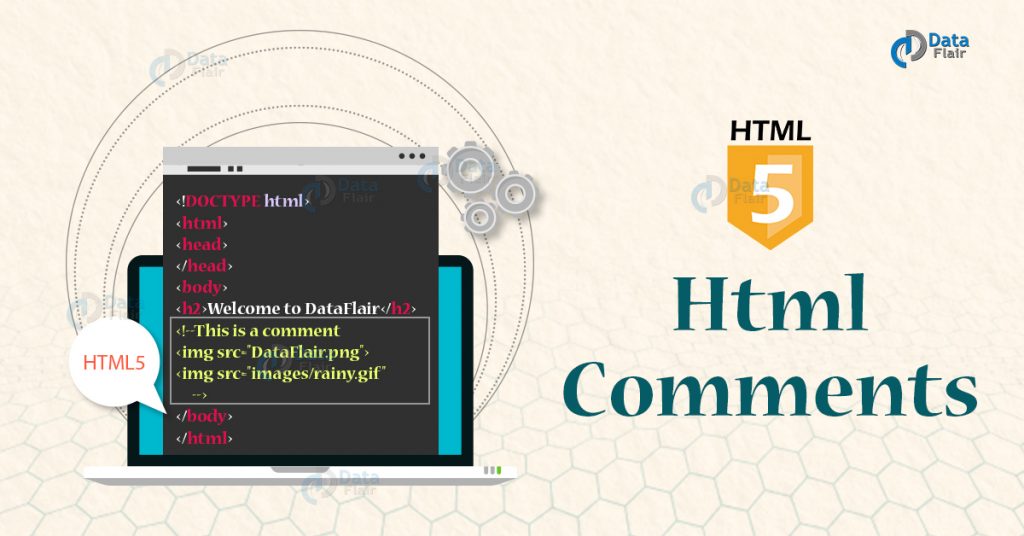 HTML Comments - Types And Examples - DataFlair