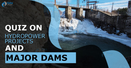Quiz on Hydropower projects and major dams