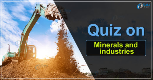 Quiz on Minerals and industries