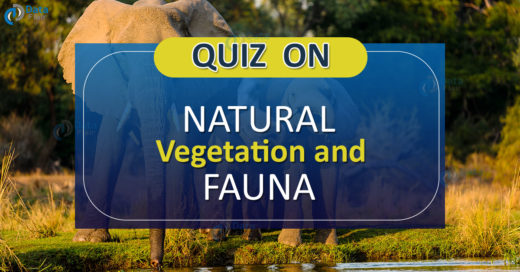 Quiz on Natural vegetation and fauna