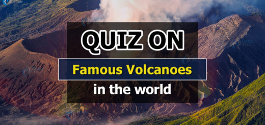 Quiz on Famous Volcanoes in the world