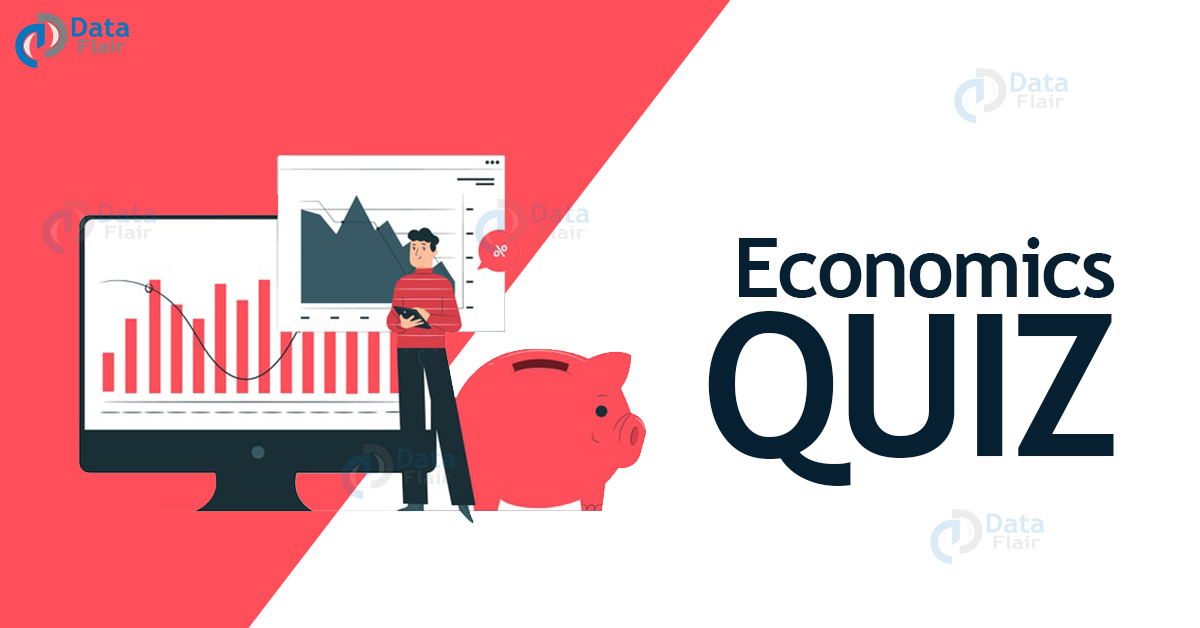 Economics Quiz for Competitive Exams - DataFlair