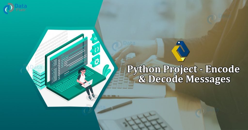 Message Encode Decode In Python With Tkinter - DataFlair