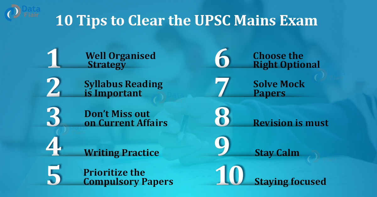 10 Tips to Clear the UPSC Mains Exam DataFlair