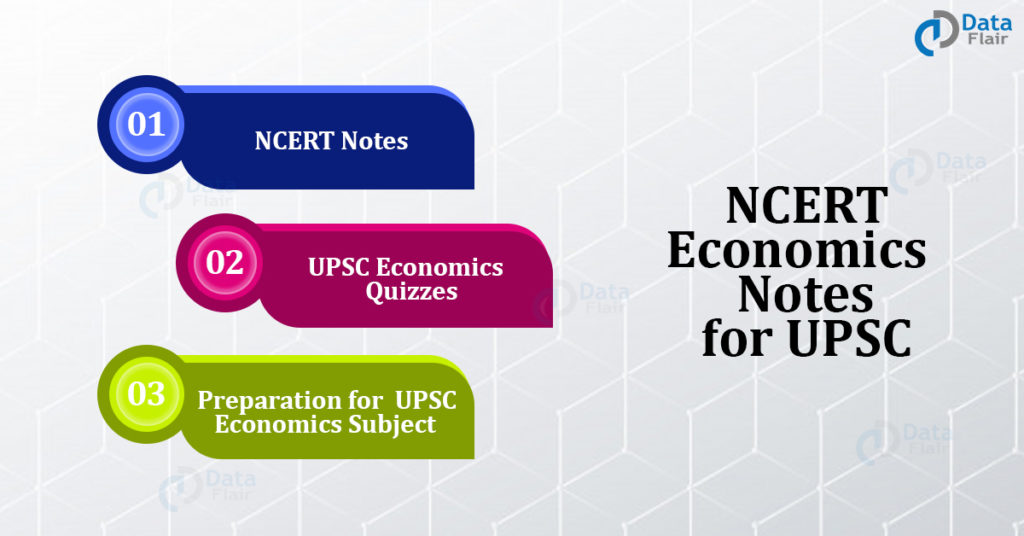 Ncert Economics Notes For Upsc Preparation Dataflair