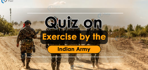 Quiz on Exercise by the Indian Army