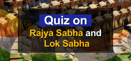 Quiz on Rajya Sabha and Lok Sabha