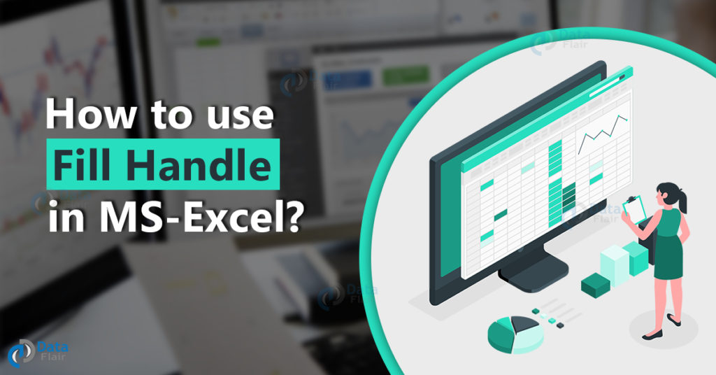 How to use Fill Handle in Excel