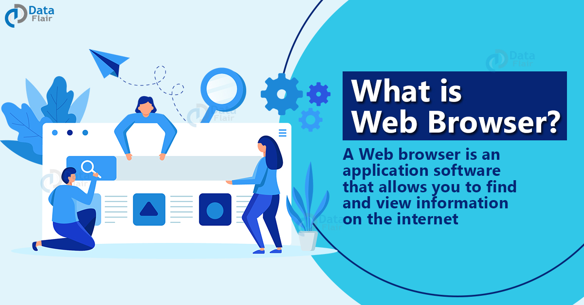 web-browsers-history-components-architecture-and-functions-dataflair