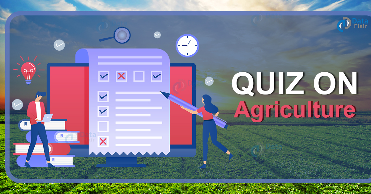 Quiz on Agriculture in India - DataFlair