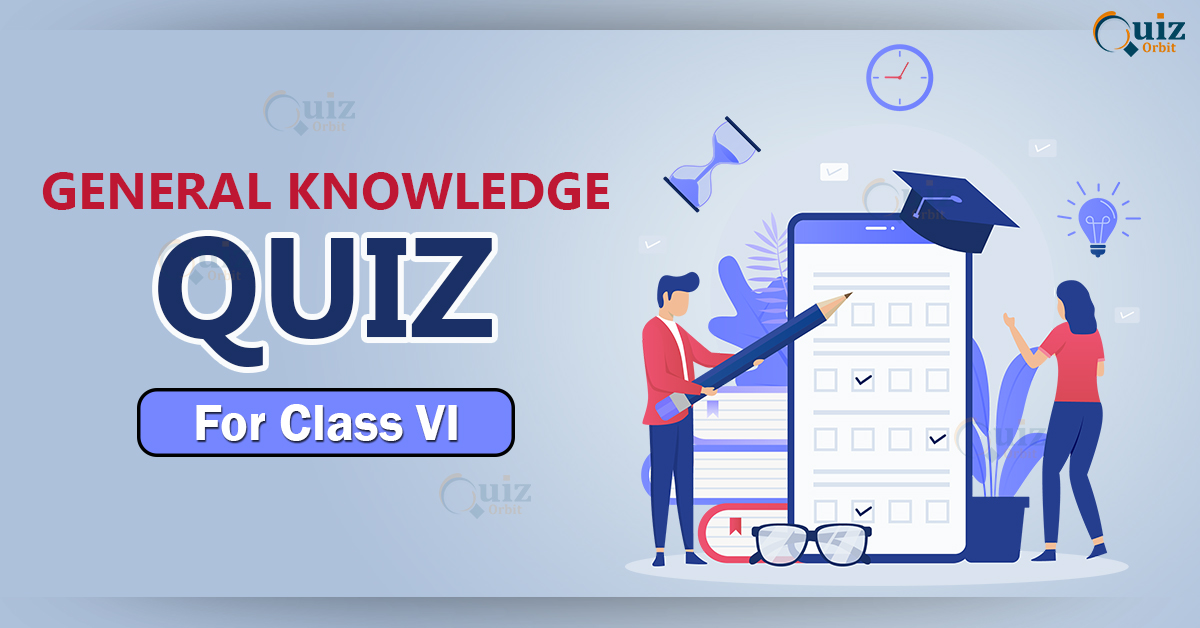 gk-quiz-questions-for-class-6-students-dataflair