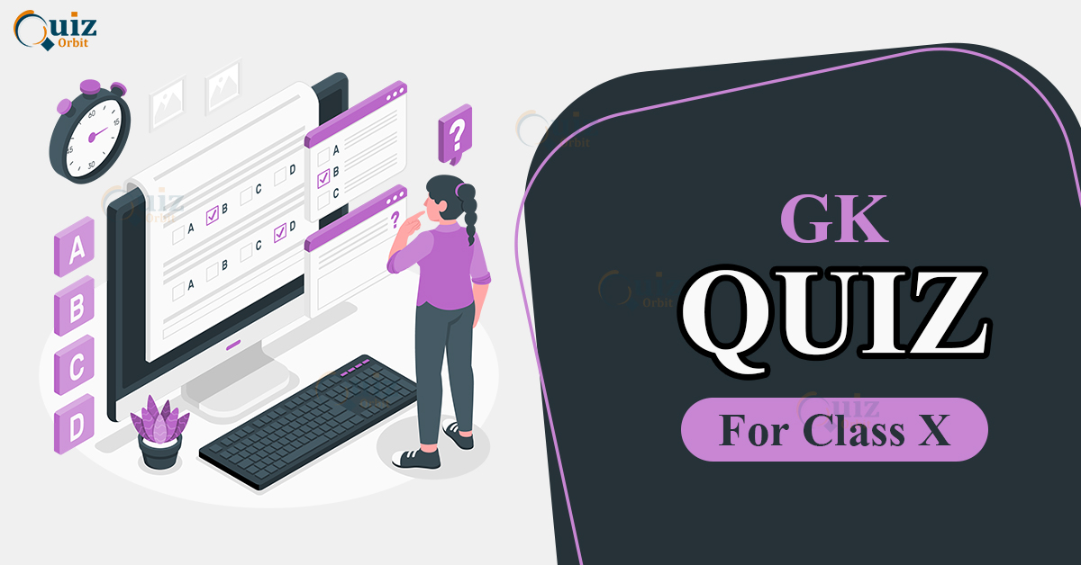 gk-quiz-questions-for-class-10-dataflair