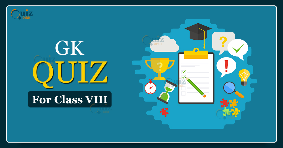 gk-quiz-questions-for-class-8-dataflair