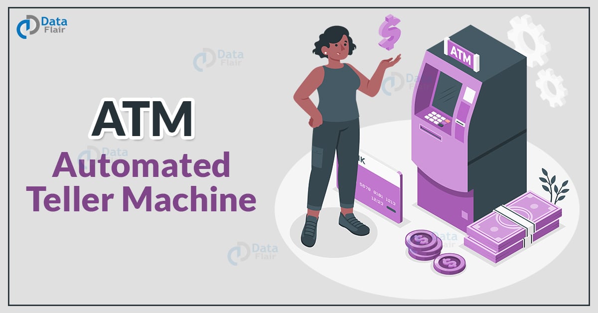 full-form-of-atm-dataflair